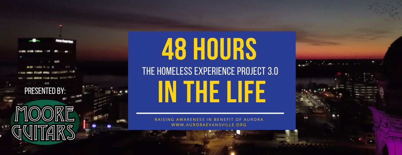 48 Hours in the Life: The Homeless Experience Project 3.0